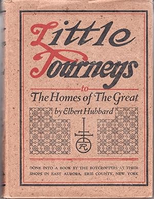 Little Journeys to the Homes of the Great (English Authors: Volume V Five)