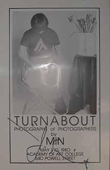 Turnabout Photographs of Photographers by Min. (Exhibition Poster) (Signed).
