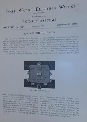 Wood Systems. Bulletin No.1069. ARC Circuit Cut-Outs September 15, 1906