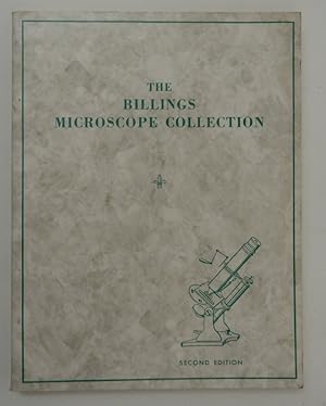 The BILLINGS MICROSCOPE COLLECTION of the Medical Museum Armed Forces Institute of Pathology