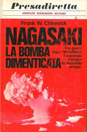Nagasaki: la bomba dimenticata.