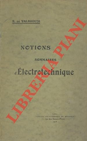 Notions sommaires d'electrotechnique.