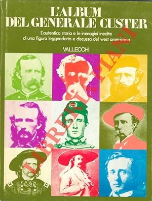 L'album del generale Custer.