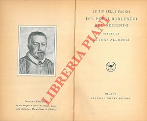 Le più belle pagine dei poeti burleschi del seicento scelte da Ettore Allodoli.