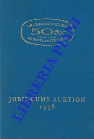 Bruun Rasmussen 50ar 1948-1998 Kunstauktioner. Jubilaeums Auktion 1998.