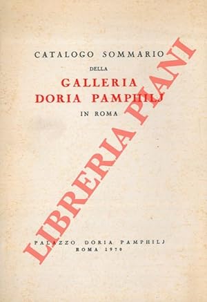 Catalogo sommario della Galleria Doria Pamphili in Roma.