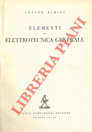Elementi di elettrotecnica generale.
