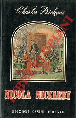 Vita e avventure di Nicola Nickleby.