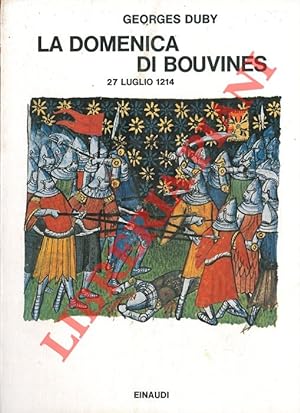 La domenica di Bouvines 27 luglio 1214.