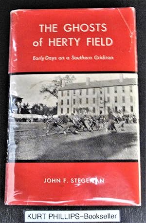 The Ghosts of Herty Field: Early Days on a Southern Gridiron (Brown Thrasher Books)