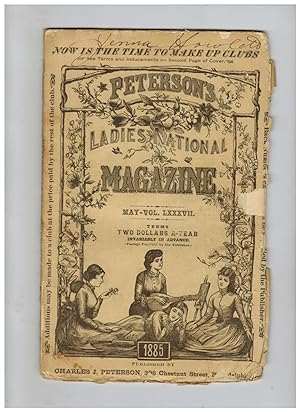PETERSON'S LADIES NATIONAL MAGAZINE. May, 1885