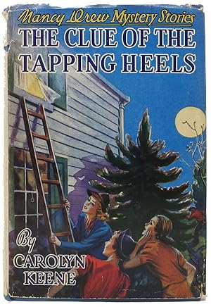 The CLUE Of The TAPPING HEELS. Nancy Drew Mystery Stories #16