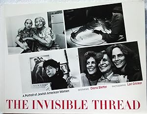 The Invisible Thread: A Portrait of Jewish American Women