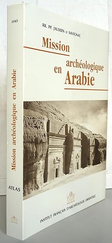 Mission archéologique en Arabie Atlas El-Ela, d'Hegra à Teima, Harrah de Tebouk