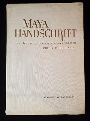 MAYA HANDSCHRIFT: der sachsischen landesbibliothek dresden codex dresdensis