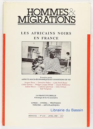 Hommes & migrations n°1131 Les africains noirs en France
