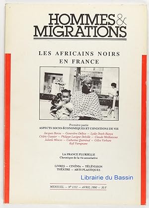 Hommes & migrations n°1131 Les africains noirs en France