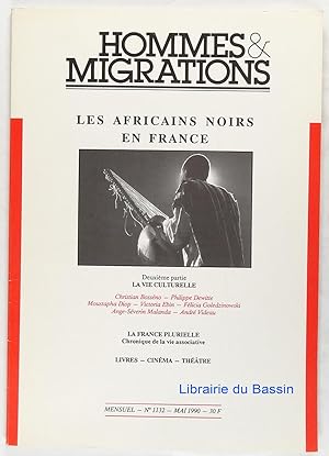 Hommes & migrations n°1132 Les africains noirs en France 2ème partie