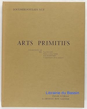Arts Primitifs Collections de MM. Paul Eluard Pierre et Albert Loeb René Rasmussen et appartenant...