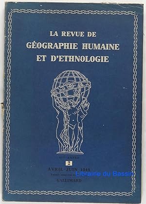 La revue de géographie humaine et d'ethnologie n°2