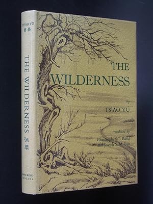 The Wilderness (Yüan-Yeh)