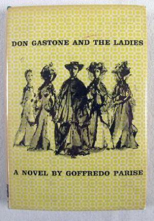 Don Gastone and the Ladies (First American Edition)