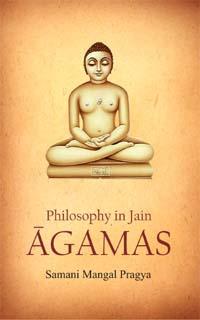 Philosophy in Jain Agamas