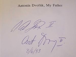 Antonin Dvorak, My Father