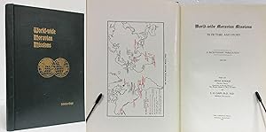WORLD WIDE MORAVIAN MISSIONS IN PICTURE AND STORY A BI-CENTENARY PUBLICATION. 1732 - 1932
