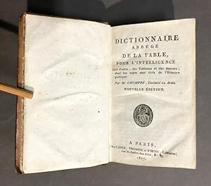 Dictionnaire abrégé de la fable,. Pour l'intelligence des Poëtes, des Tableaux et des Statues, do...