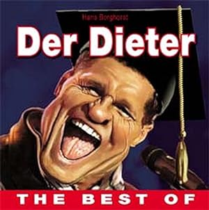 Der Dieter! the best of