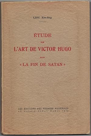 Étude sur l'art de Victor Hugo dans la "Fin de Satan".