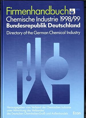 Firmenhandbuch chemische Industrie : Verzeichnis der Adressen und lieferbaren Produkte der chemis...