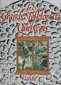 Les grands folkloristes Quebecois; Vol.1 & 2; 33 1/3 LP 2 disks