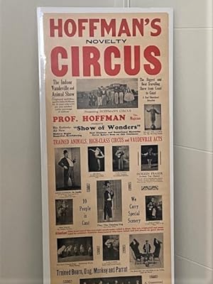 Hoffman's Novelty Circus: Prof. Hoffman the Magician Presents "Show of Wonders" New Illusions and...