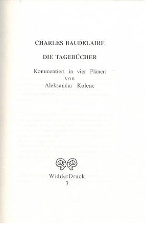 Die Tagebücher, kommentiert mit vier Plänen von Aleksandar Kolenc. Exemplar Nr. 18 von 40.