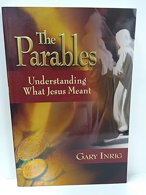 Parables: Understanding What Jesus Meant