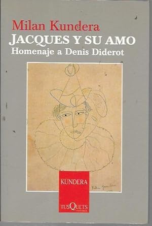 Jacques y Su Amo (Jacques and His Love)