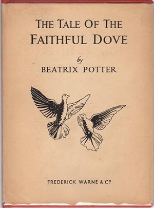 The Tale of the Faithful Dove