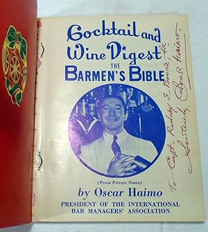 Cocktail and Wine Digest, Encyclopedia and Guide for Home and Bar [SIGNED]