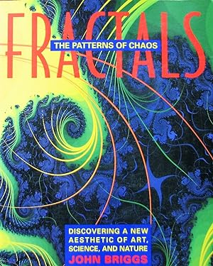 Fractals: The Patterns of Chaos: Discovering a New Aesthetic of Art, Science, and Nature (A Touch...