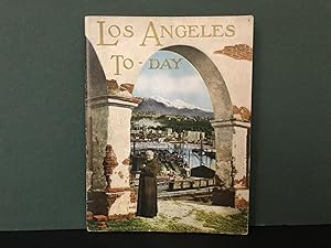 Los Angeles Today - 1920 [To-day]