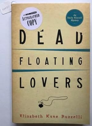 Dead Floating Lovers (An Emily Kincaid Mystery)
