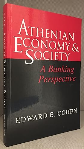 Athenian Economy and Society; A Banking Perspective