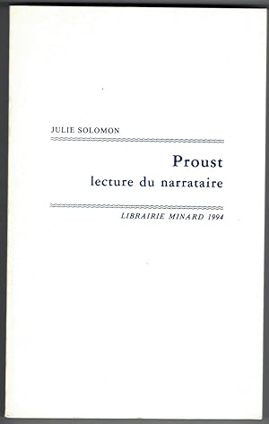 Proust. Lecture du narrataire.