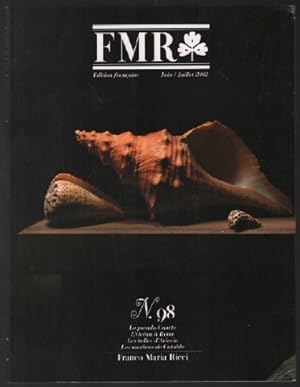 Revue FMR n° 98 : le pseudo-coorte l'océan à rome les belles d'araccia les marbres de catalde