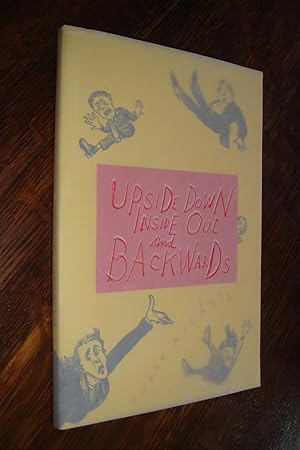 Upside Down Inside Out and Backwards (signed 1st in DJ)