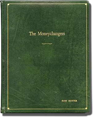 Arthur Hailey's the Moneychangers (Original screenplay for the 1976 television miniseries, two-vo...