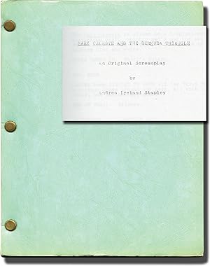Mary Celeste And The Bermuda Triangle (Original screenplay for an unproduced film)