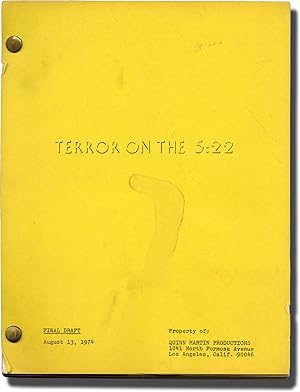 Panic on the 5:22 [Terror on the 5:22] (Original screenplay for the 1974 television film)